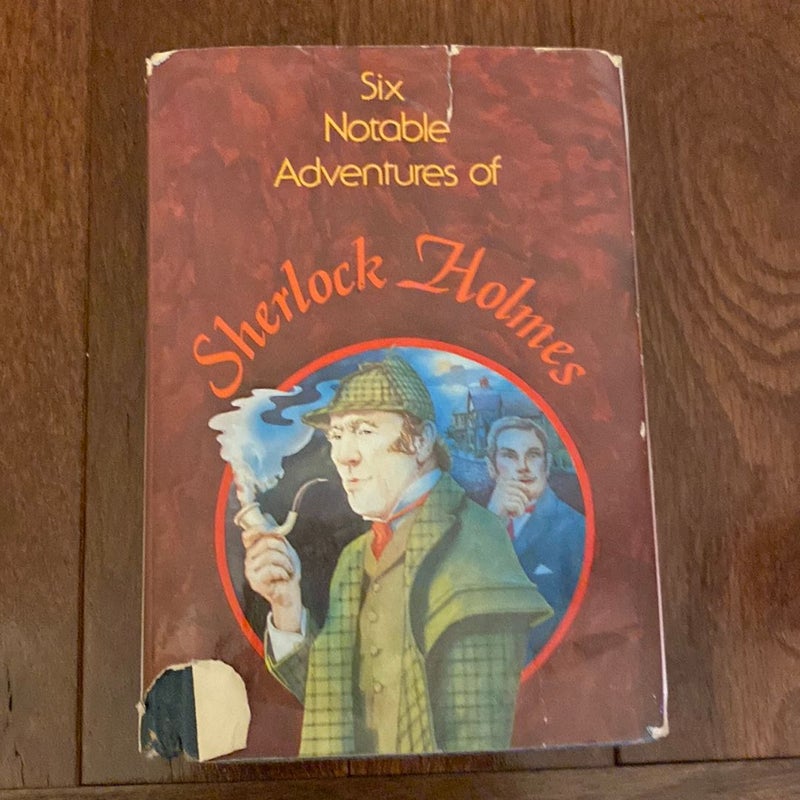 Six Notable Adventures of Sherlock Holmes