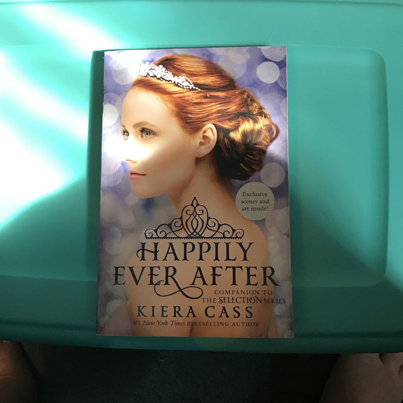 Happily Ever after: Companion to the Selection Series