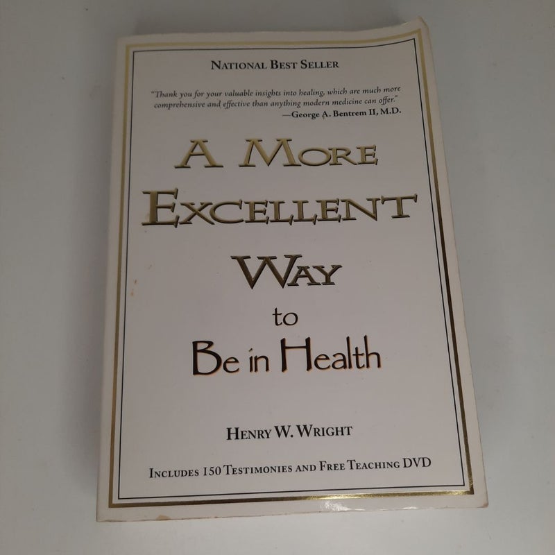 A More Excellent Way