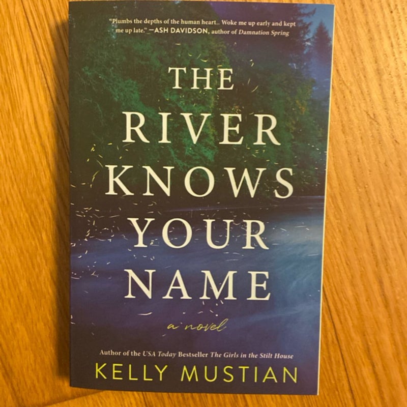 The River Knows Your Name