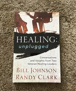 Healing Unplugged