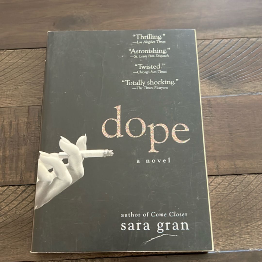 Dope