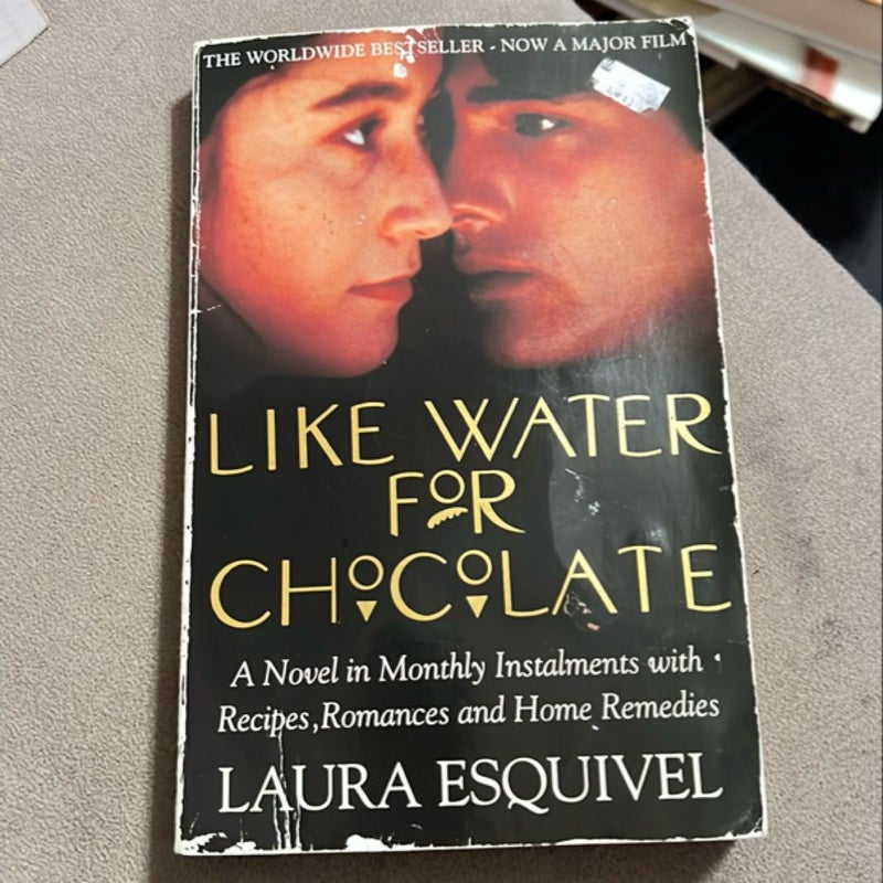 Like Water for Chocolate