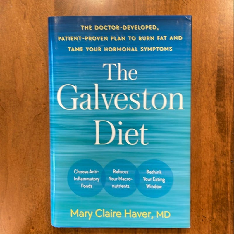 The Galveston Diet