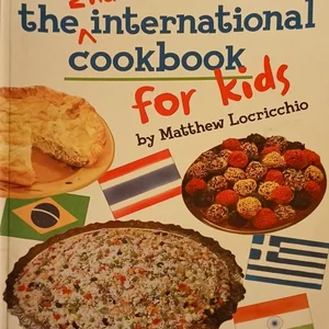 The 2nd International Cookbook for Kids