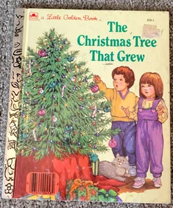 The Christmas Tree That Grew 