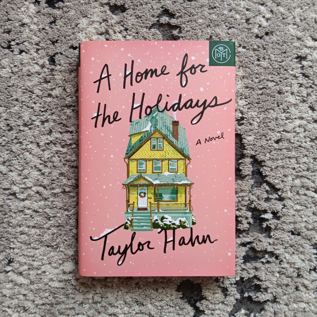 A Home for the Holidays (BOTM edition)