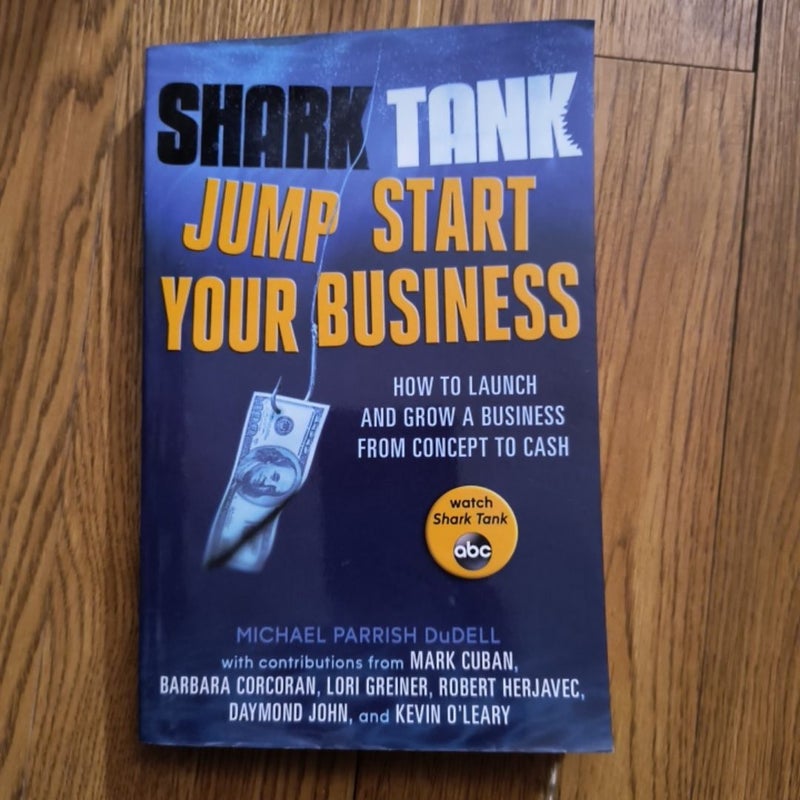 Shark Tank Jump Start Your Business