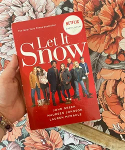 Let It Snow (Movie Tie-In)