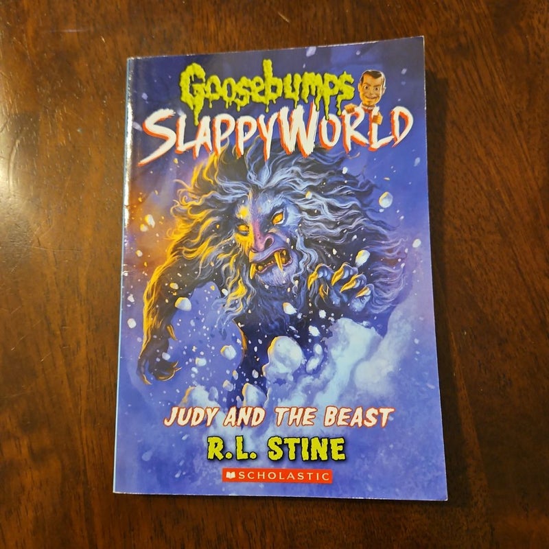 Judy and the Beast (Goosebumps SlappyWorld #15)