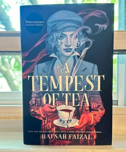A Tempest of Tea (Exclusive Waterstones Edition) 