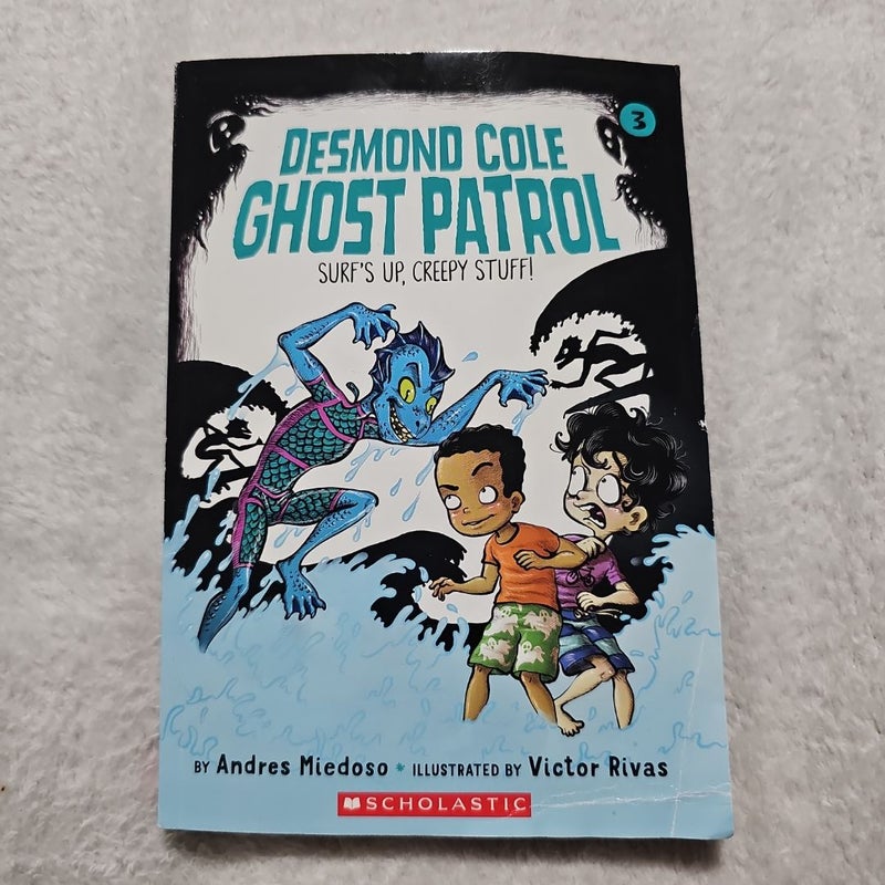 Desmond cole ghost patrol 