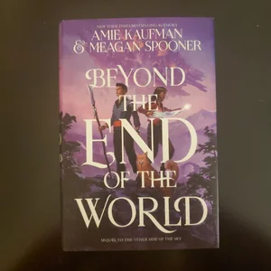 Beyond the End of the World