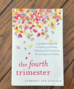 The Fourth Trimester