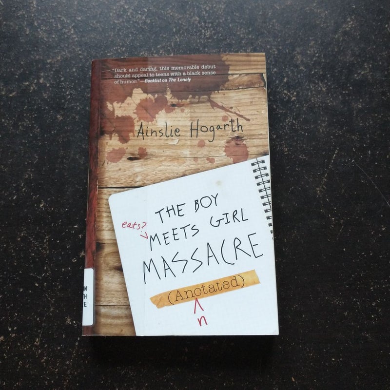 The Boy Meets Girl Massacre (Annotated)