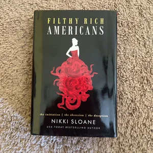 Filthy Rich Americans Trilogy