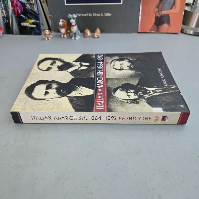Italian Anarchism 1864-1912