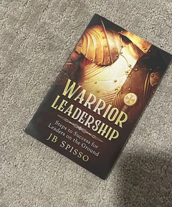 Warrior Leadership