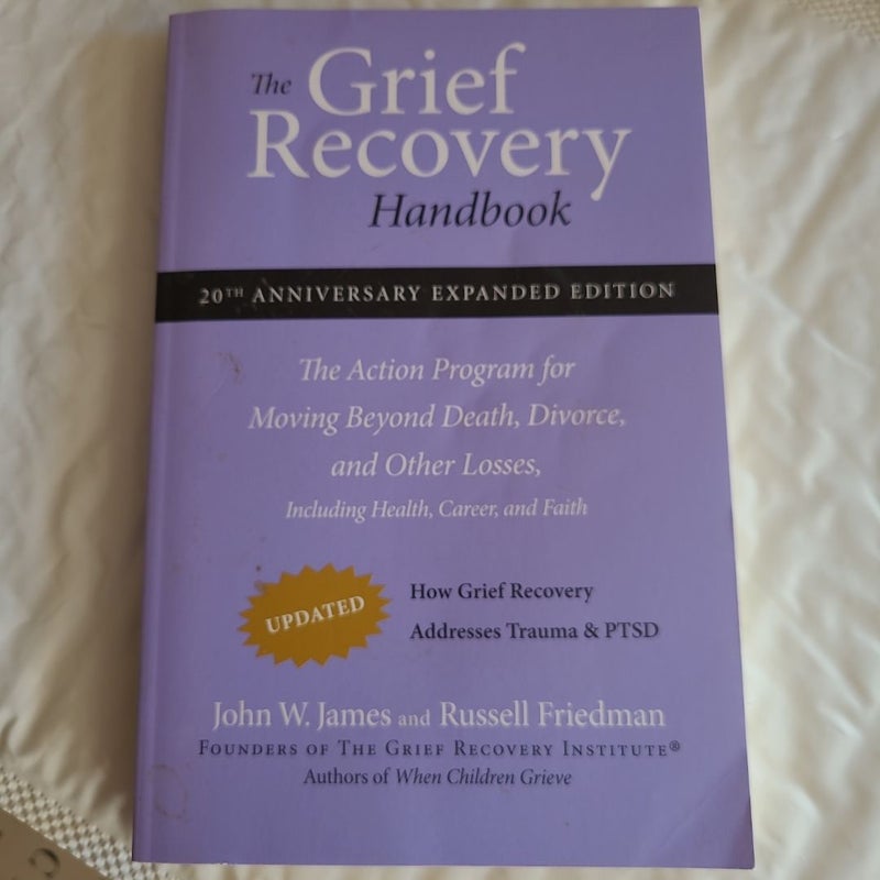 The Grief Recovery Handbook, 20th Anniversary Expanded Edition