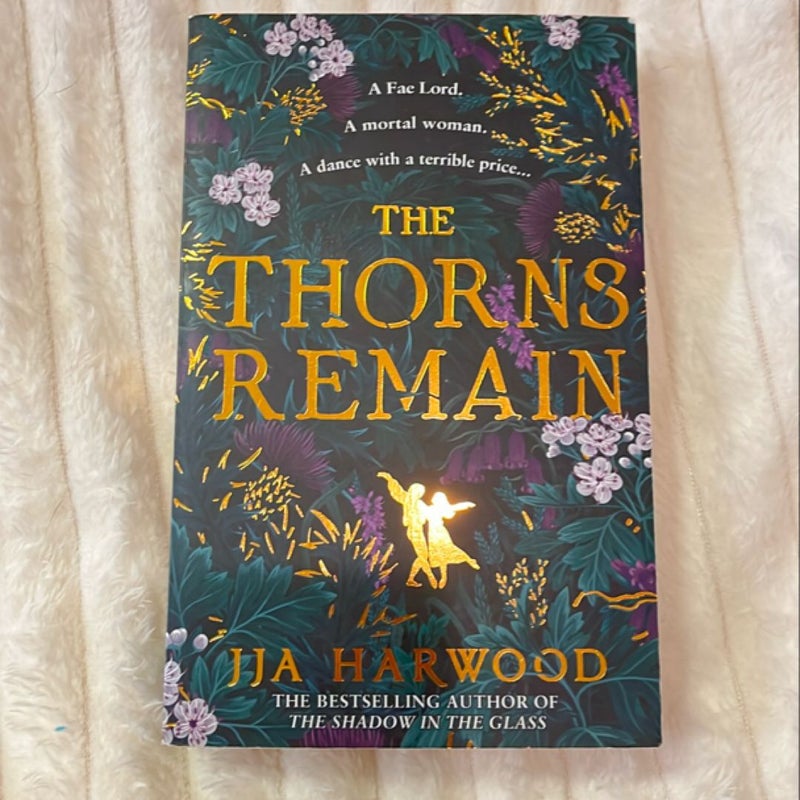 The Thorns Remain