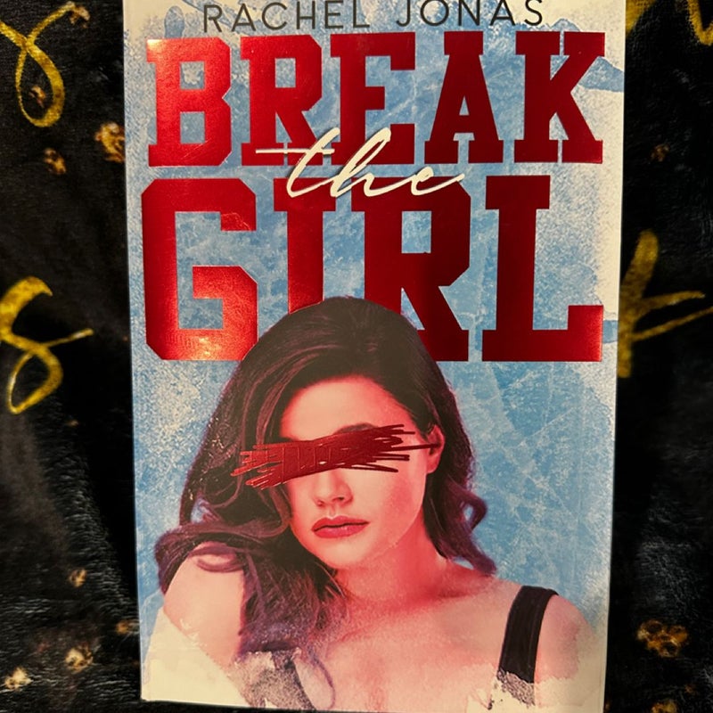 Break the girl