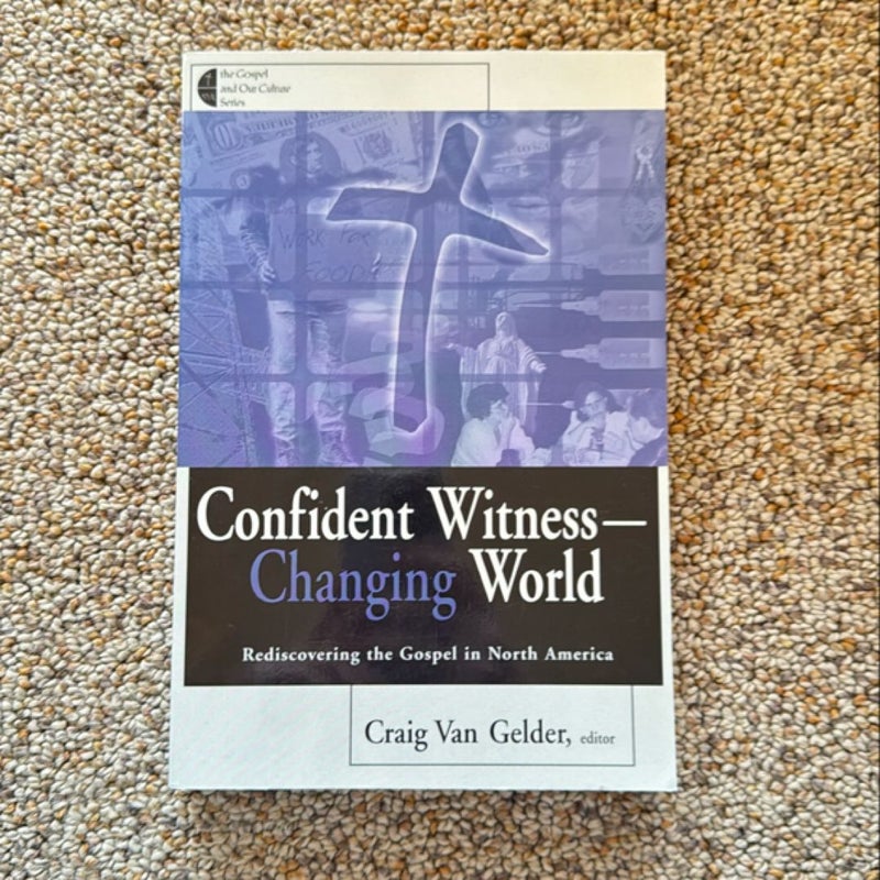 Confident Witness - Changing World