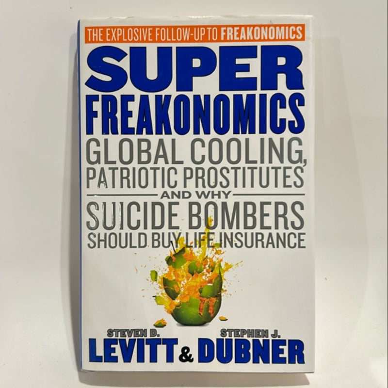 SuperFreakonomics