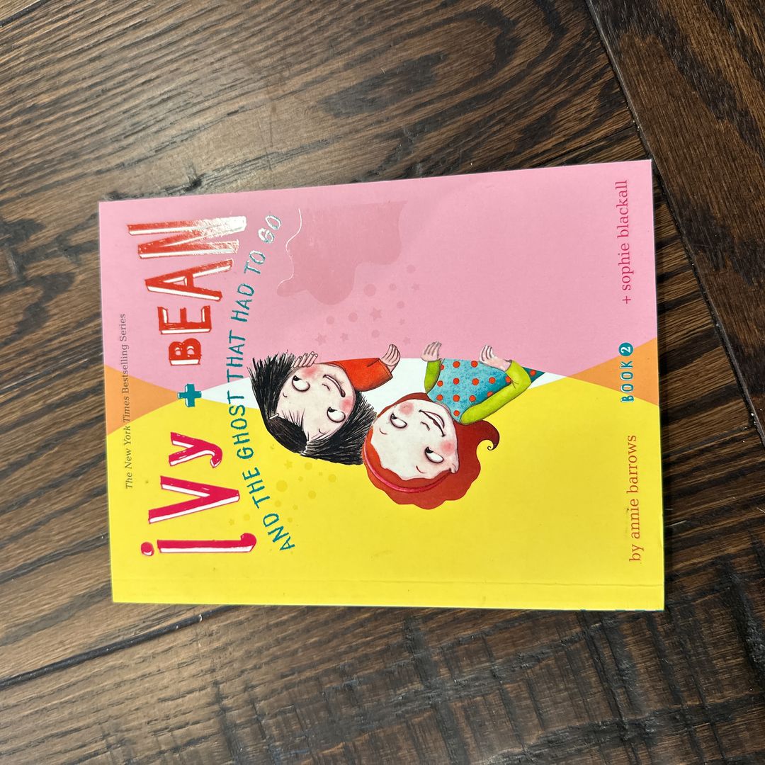 Ivy + Bean and the Ghost That Had to Do