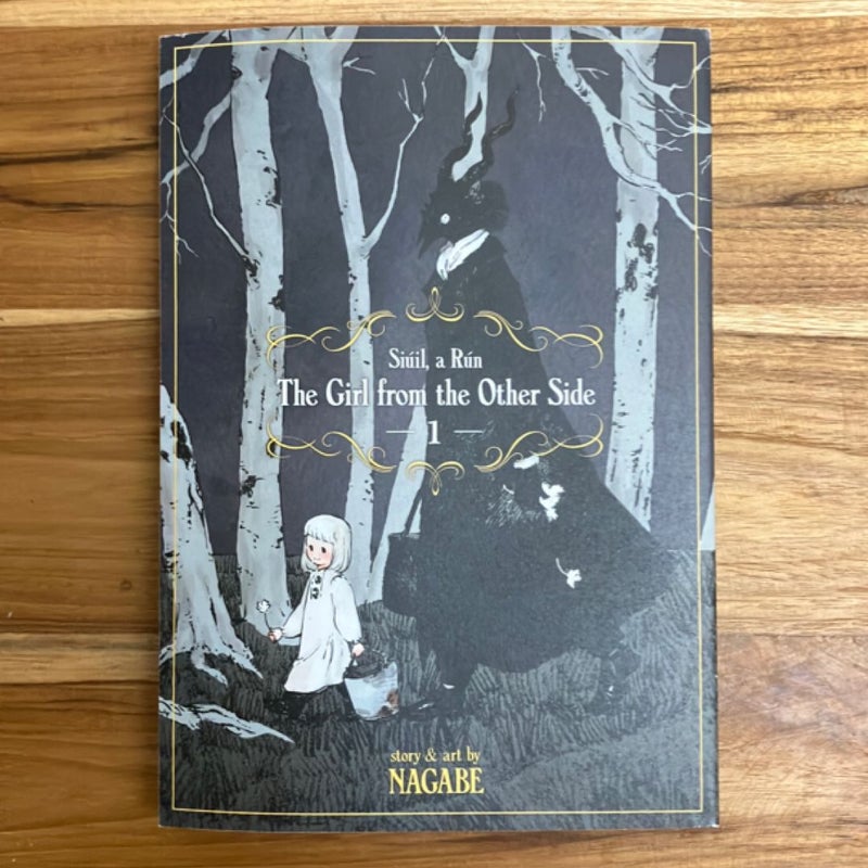 The Girl from the Other Side: Siúil, a Rún Vol. 1