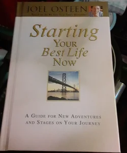 Starting Your Best Life Now