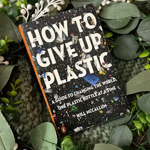 How to Give up Plastic