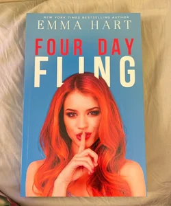 Four Day Fling (signed)