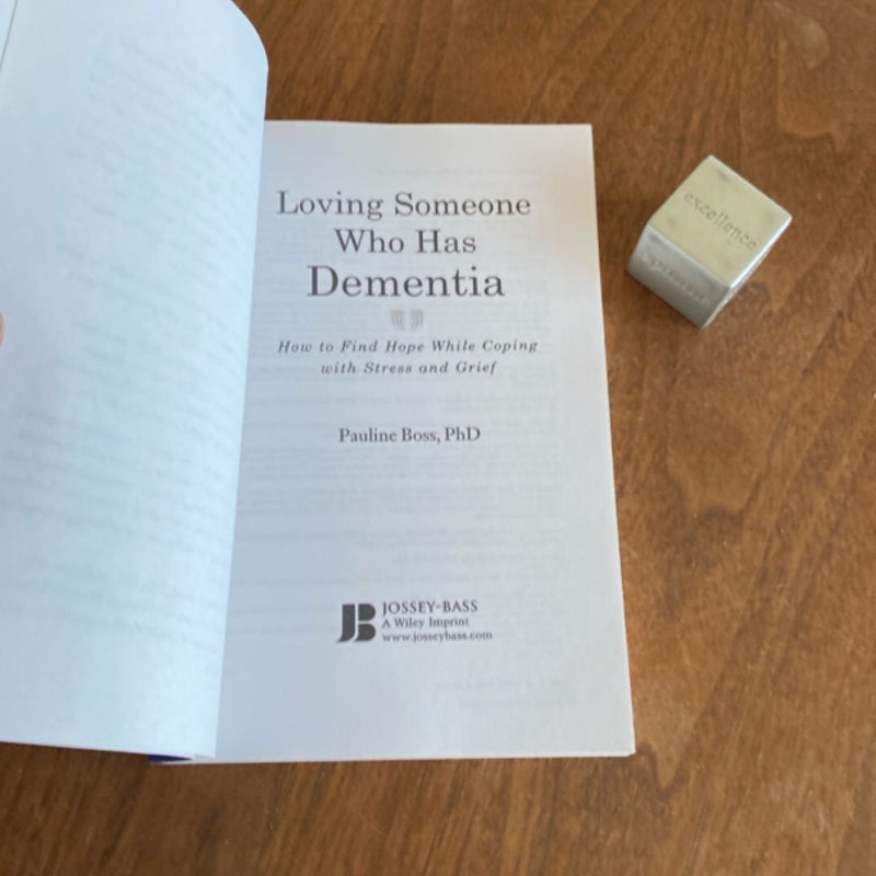Loving Someone Who Has Dementia
