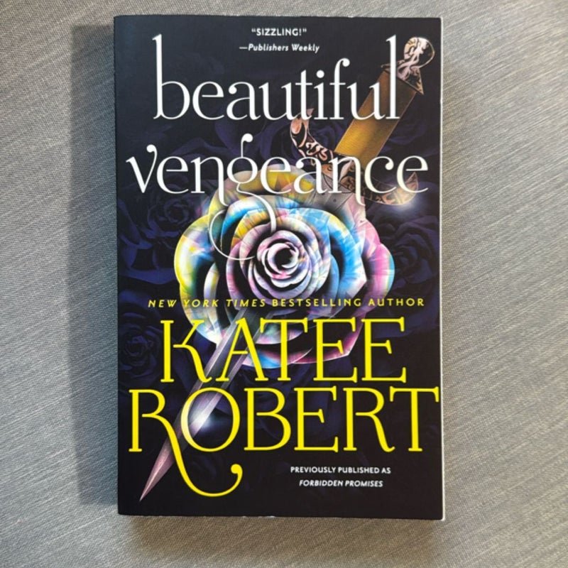 Beautiful Vengeance (previously Published As Forbidden Promises)