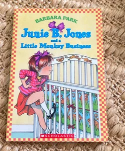 Junie B. Jones and a Little Monkey Business