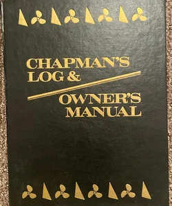 Chapman's Log and Owner's Manual