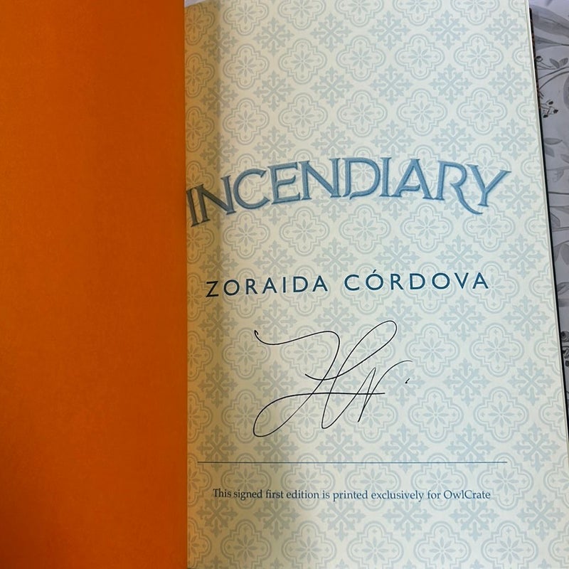 Incendiary (Signed)