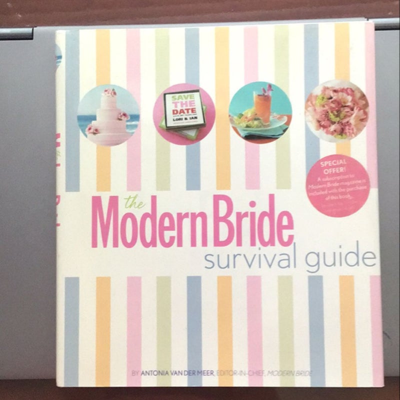 The Modern Bride Survival Guide