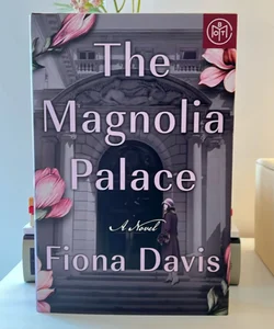 The Magnolia Palace