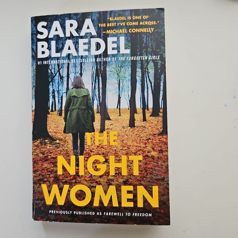 The Night Women (previously Published As Farewell to Freedom)