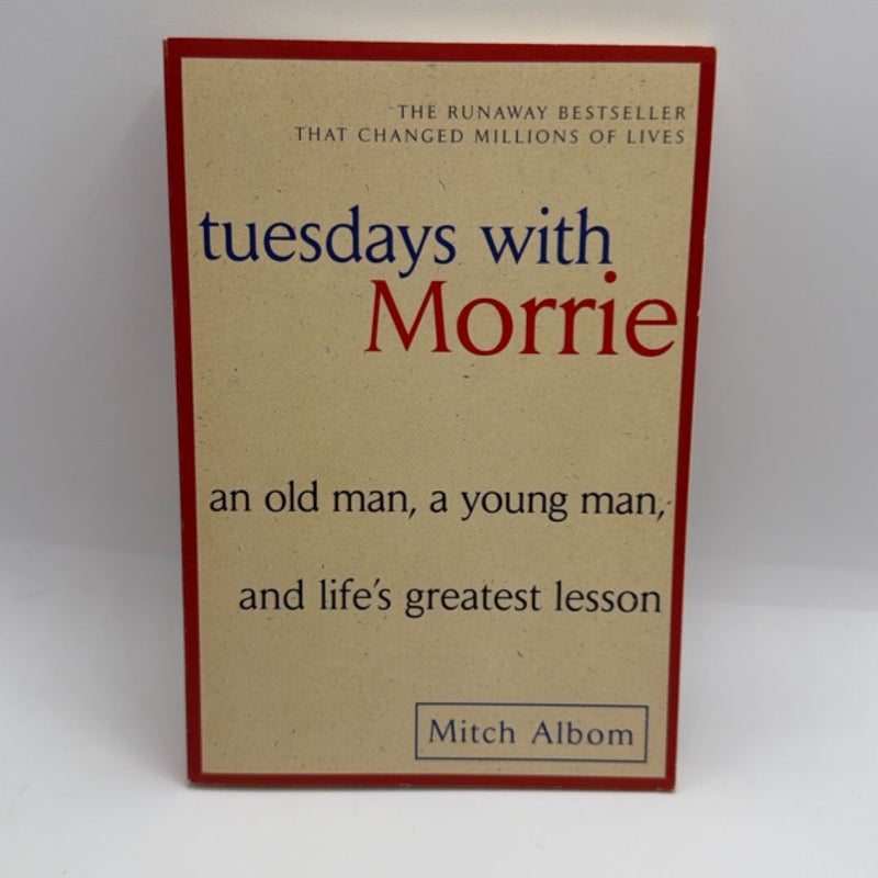 Tuesdays with Morrie