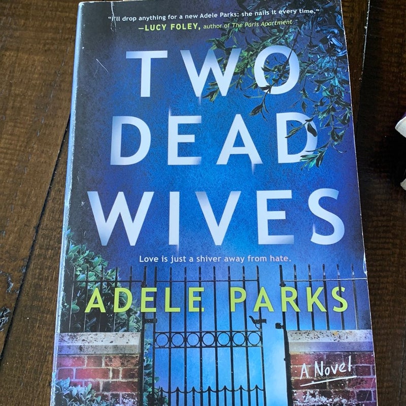 Two Dead Wives