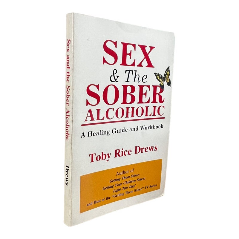 Sex and the Sober Alcoholic