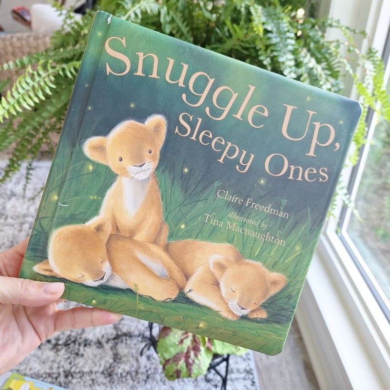 Snuggle Up, Sleepy Ones