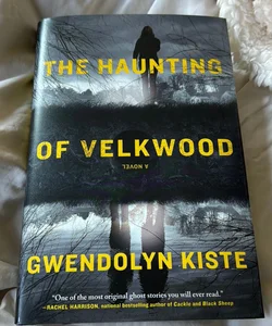 The Haunting of Velkwood