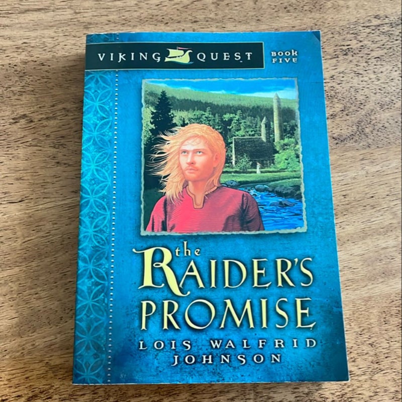 The Raider's Promise