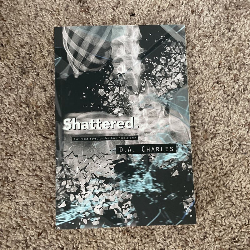 Shattered - Signed