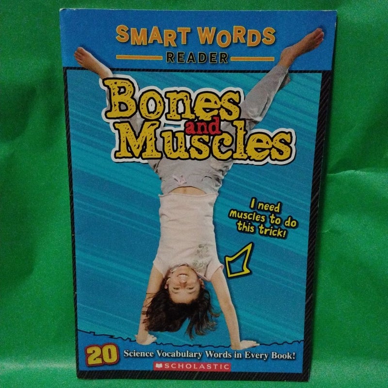 Bones and Muscles
