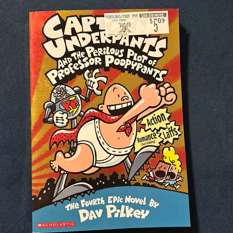 Captain Underpants and the Perilous Plot of Professor Poopypants