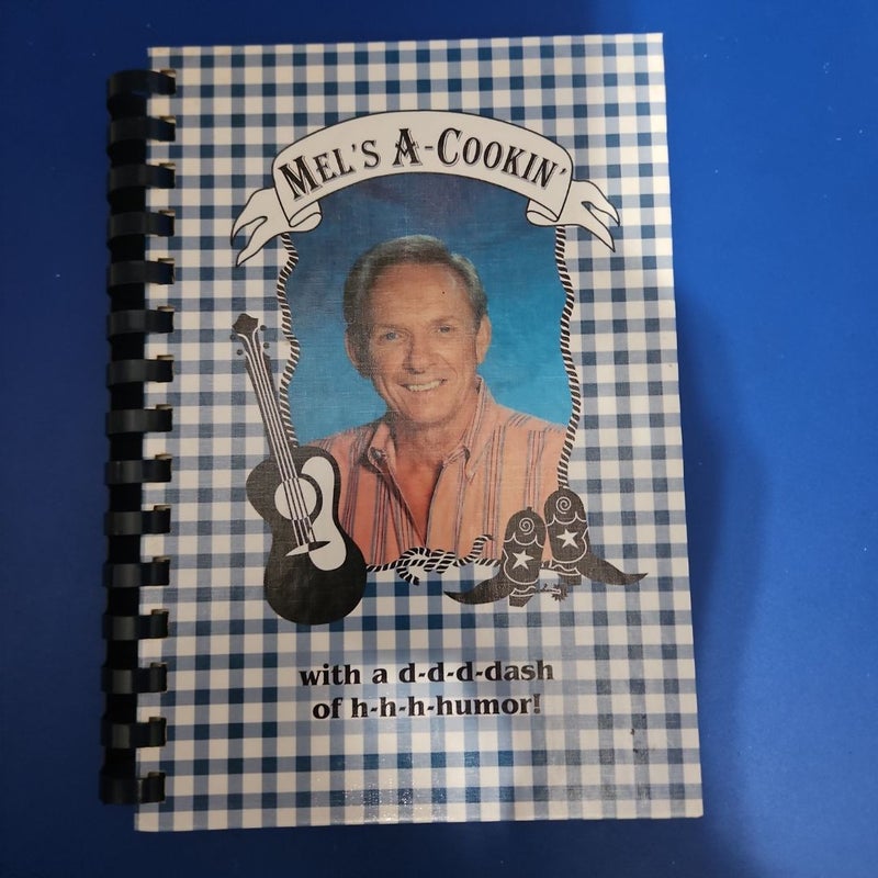 Mel's-A-Cookin' (AUTOGRAPHED COPY)